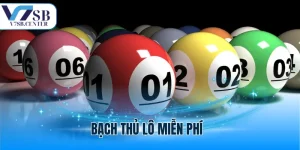 Bạch Thủ Lô Miễn Phí