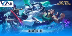 Cá cược LOL