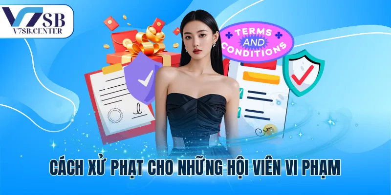 Cách xử phạt cho những hội viên vi phạm