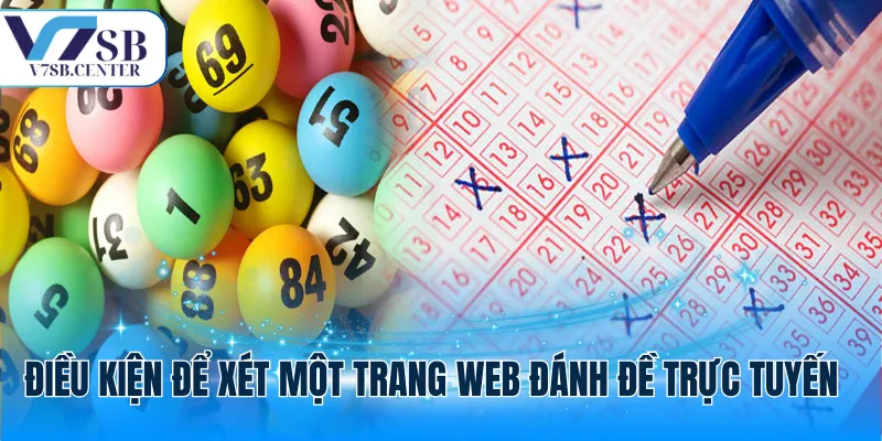 Điều kiện để xét một trang web đánh đề trực tuyến