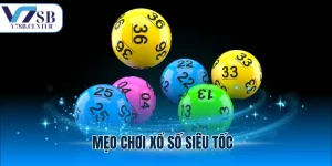 mẹo chơi xổ số siêu tốc